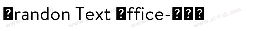 Brandon Text Office字体转换